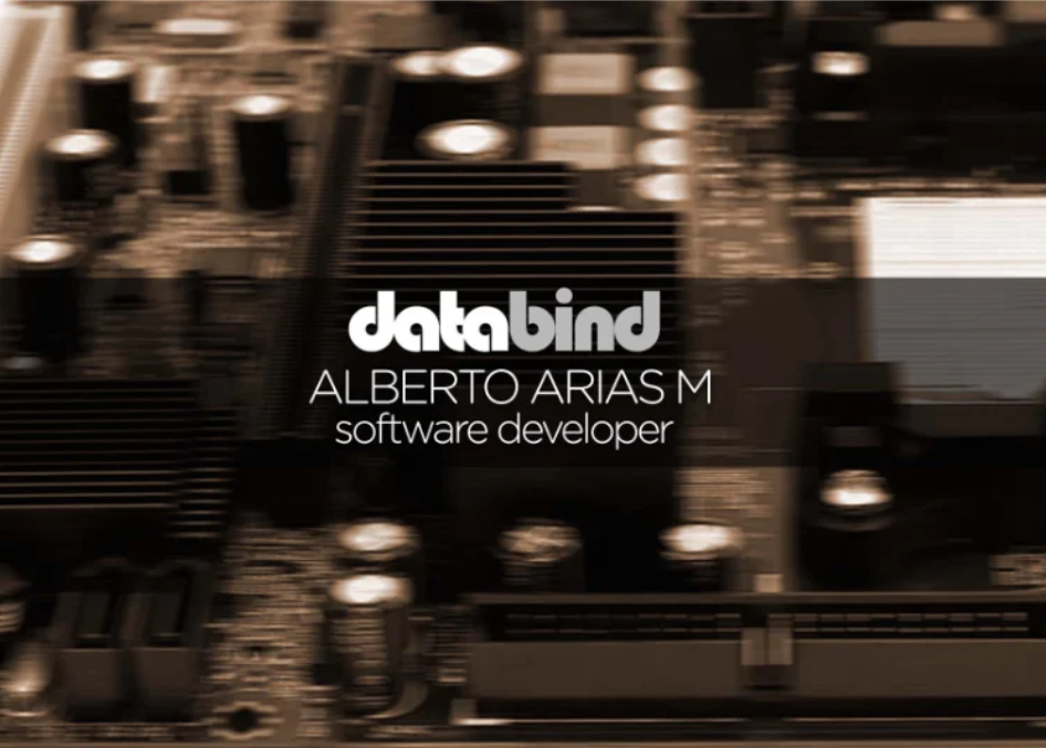 Databind — Alberto Arias M, software developer